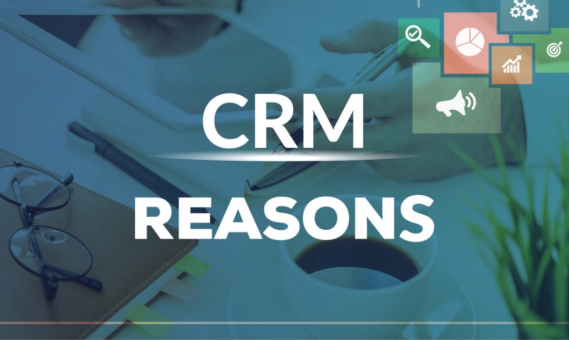 Lý do doanh nghiệp nên sử dụng phần mềm CRM