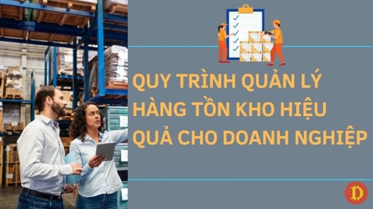 quy trình quản lý hàng tồn kho hiệu quả