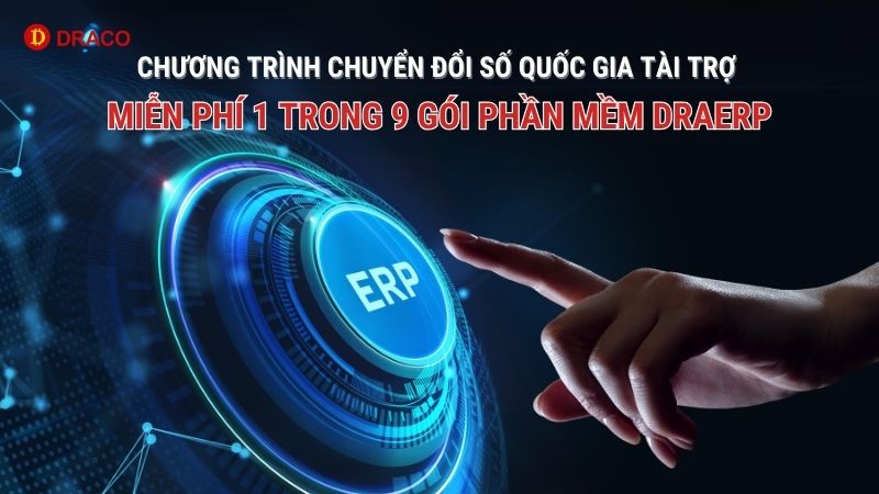 Phần mềm quản trị doanh nghiệp ERP